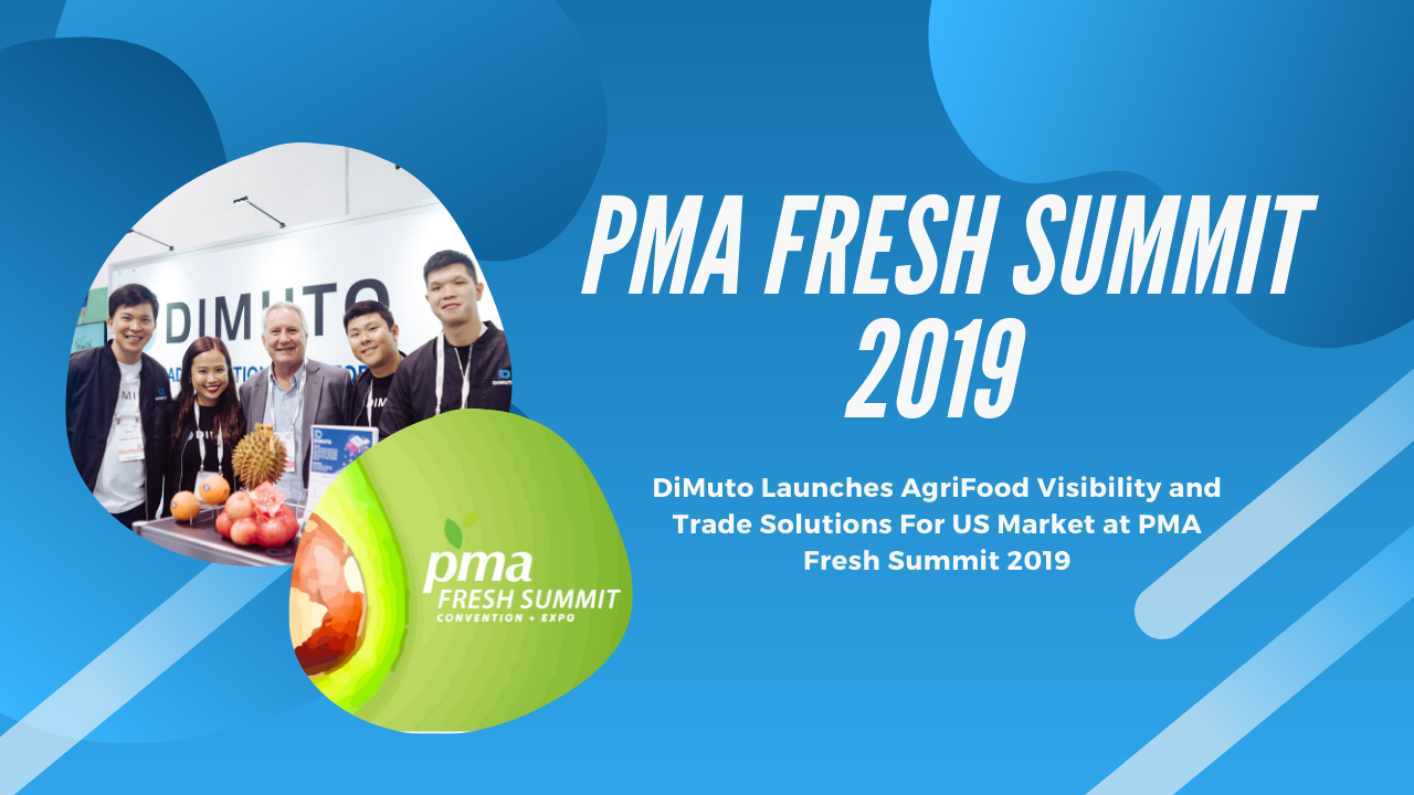 DiMuto Launches AgriFood Visibility and Trade Solutions For US Market at PMA Fresh Summit 2019